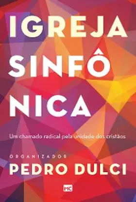 Dulci / Cassiano / de Paula |  Igreja sinfônica | eBook | Sack Fachmedien
