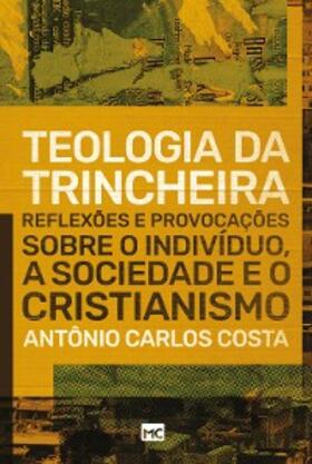 Costa | Teologia da trincheira | E-Book | www.sack.de