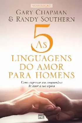 Chapman / Southern |  As 5 linguagens do amor para homens | eBook | Sack Fachmedien