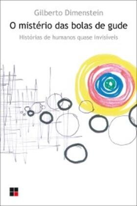 Dimenstein |  O Mistério das bolas de gude | eBook | Sack Fachmedien