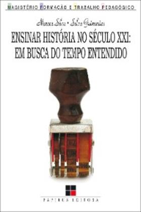 Guimarãe / Silva |  Ensinar história no século XXI | eBook | Sack Fachmedien