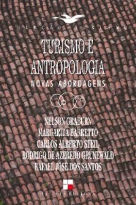 Barretto / Steil / Graburn |  Turismo e antropologia: Novas abordagens | eBook | Sack Fachmedien