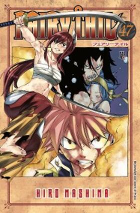 Mashima |  Fairy Tail vol. 47 | eBook | Sack Fachmedien