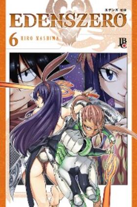 Mashima |  Edens Zero vol. 06 | eBook | Sack Fachmedien
