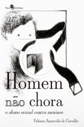 Carvalho | Homem não chora | E-Book | www.sack.de