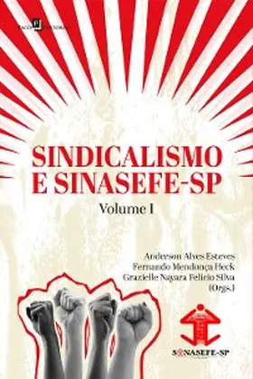 Esteves / Heck / Silva |  Sindicalismo e Sinasefe - SP | eBook | Sack Fachmedien