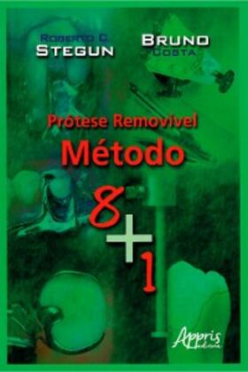 Stegun / Costa |  Prótese Removível: Método 8+1 | eBook | Sack Fachmedien