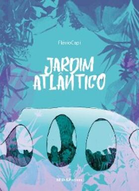 Capi |  Jardim Atlântico | eBook | Sack Fachmedien