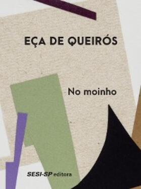de Queirós |  No moinho | eBook | Sack Fachmedien