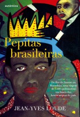Loude |  Pepitas brasileiras | eBook | Sack Fachmedien
