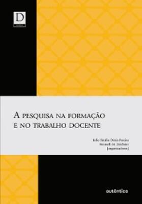 Diniz-Pereira / Zeichner |  A pesquisa na formação e no trabalho docente | eBook | Sack Fachmedien