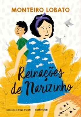 Lobato |  Reinações de Narizinho | eBook | Sack Fachmedien