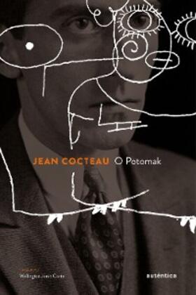 Cocteau |  O Potomak | eBook | Sack Fachmedien
