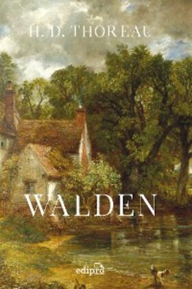 Thoreau |  Walden, ou A vida nos bosques | eBook | Sack Fachmedien