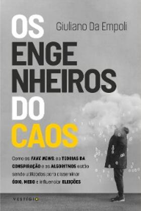 Da Empoli |  Os engenheiros do caos | eBook | Sack Fachmedien