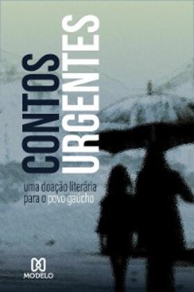 Bustamante / Moura / Mendes |  Contos Urgentes | eBook | Sack Fachmedien