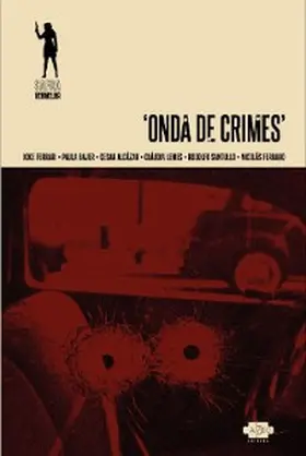 Bajer / Ferrari / Ferraro |  Onda de crimes | eBook | Sack Fachmedien