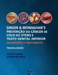 Singer / Khan |  Singer & Monaghan's: prevenção do câncer de colo do útero e trato genital inferior | eBook | Sack Fachmedien