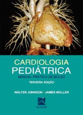 Johnson / Moller |  Cardiologia pediátrica | eBook | Sack Fachmedien