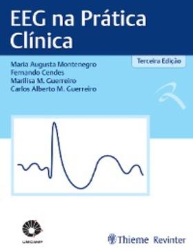 Montenegro / Cendes / Guerreiro |  EEG na Prática Clínica | eBook | Sack Fachmedien