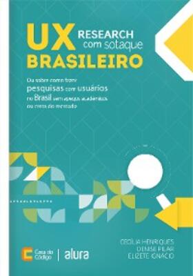 Henriques / Pilar / Ignácio |  UX Research com sotaque brasileiro | eBook | Sack Fachmedien