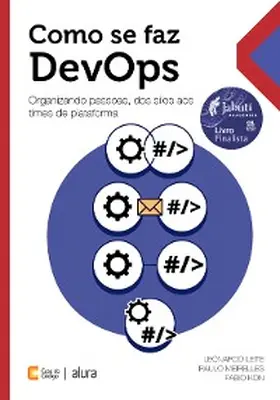 Leite / Meirelles / Kon |  Como se faz DevOps | eBook | Sack Fachmedien