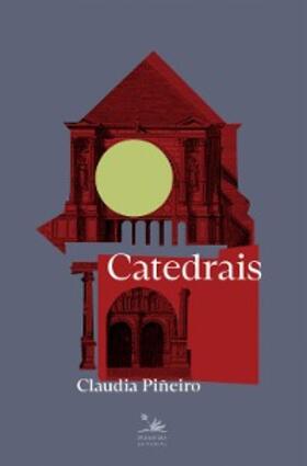 Piñeiro |  Catedrais | eBook | Sack Fachmedien