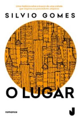 Gomes |  O lugar | eBook | Sack Fachmedien