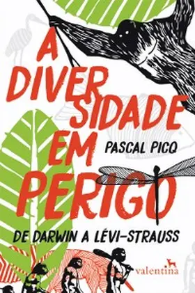 Picq |  A diversidade em perigo | eBook | Sack Fachmedien