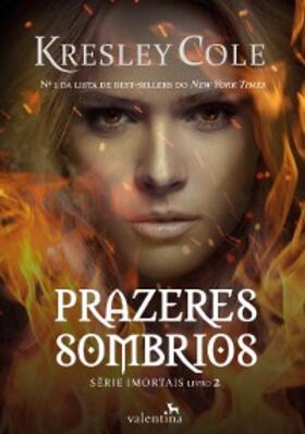 Cole |  Prazeres sombrios | eBook | Sack Fachmedien