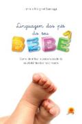 Somogyi |  Linguagem dos pés do seu bebê | eBook | Sack Fachmedien