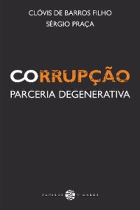 Barros Filho / Praça |  Corrupção | eBook | Sack Fachmedien