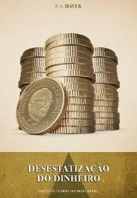 Hayek |  Desestatização do dinheiro | eBook | Sack Fachmedien