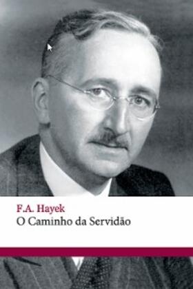 Hayek |  O caminho da servidão | eBook | Sack Fachmedien