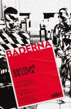 Campos / Medeiros / Ribeiro |  Escolas de luta | eBook | Sack Fachmedien