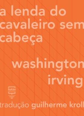 Irving |  A lenda do cavaleiro sem cabeça | eBook | Sack Fachmedien