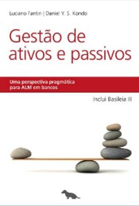 Fantin / Kondo |  Gestão de Ativos e Passivos | eBook | Sack Fachmedien