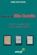 Shatzkin / Martins Castilho de Fonseca |  Arquivos de Mike Shtazkin | eBook | Sack Fachmedien