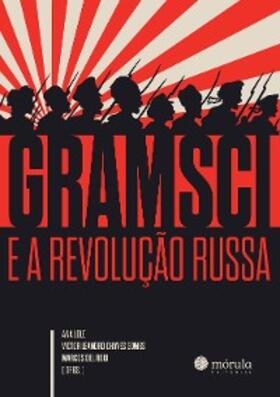 Lole / Del Roio |  Gramsci e a Revolução Russa | eBook | Sack Fachmedien