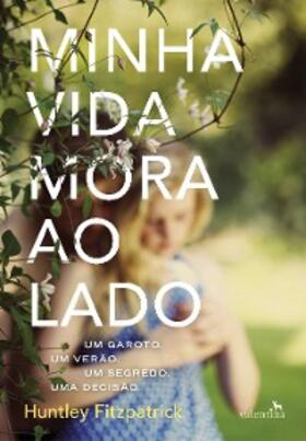 Fitzpatrick |  Minha vida mora ao lado | eBook | Sack Fachmedien