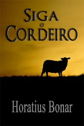 Bonar |  Siga o Cordeiro | eBook | Sack Fachmedien