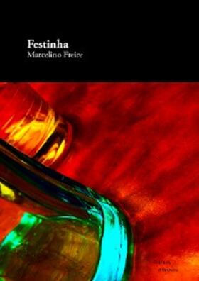 Freire |  Festinha | eBook | Sack Fachmedien