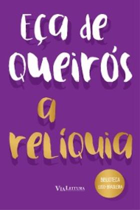 de Queirós / Micales |  A relíquia | eBook | Sack Fachmedien