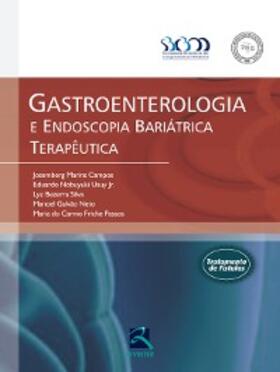 Campos / Usuy Jr. / Passos |  Gastroenterologia e endoscopia bariátrica terapêutica | eBook | Sack Fachmedien