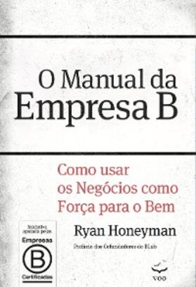 Honeyman | O Manual da Empresa B | E-Book | sack.de