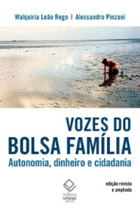 Rego / Pinzani |  Vozes do Bolsa Família - 2ª edição revista e ampliada | eBook | Sack Fachmedien