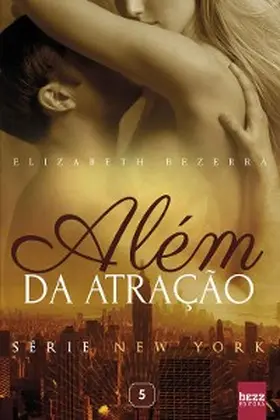 Bezerra |  Além da atração | eBook | Sack Fachmedien