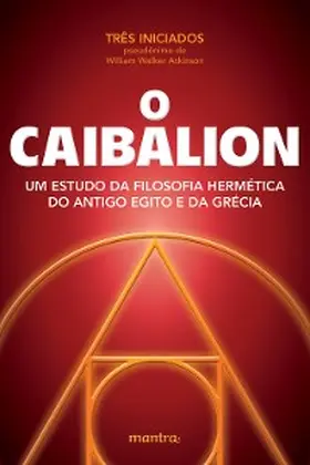  O Caibalion | eBook | Sack Fachmedien