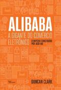 Clark |  Alibaba, a gigante do comércio eletrônico | eBook | Sack Fachmedien