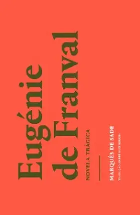 Sade |  Eugénie de Franval | eBook | Sack Fachmedien